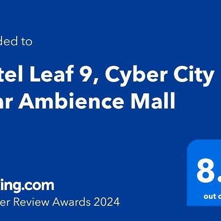 Hotel Leaf 9, Cyber City Near Ambience Mall Gurgaon Dış mekan fotoğraf